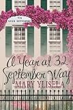 A Year at 32 September Way