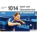 Tausendundvierzehn (1014) Spiel- und �bungsformen im Tischtennis