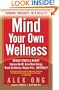 Mind Your Own Wellness: Turning Thoughts Into Reality