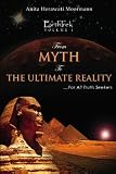 EarthTrek Trilogy - Volume 1: From Myths To The Ultimate Reality