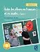 Aider les élèves en français et maths : 36 séquences de jeux, tome 2 (1Cédérom)