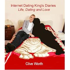 Internet Dating King's Diaries: Life, Dating and Love
