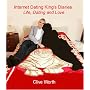 Internet Dating King's Diaries: Life, Dating and Love