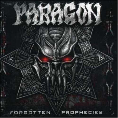 PARAGON - Forgotten Prophecies - Zortam Music