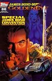 James Bond 007 / Goldeneye Special James Bond Convention Limited Preview Edition