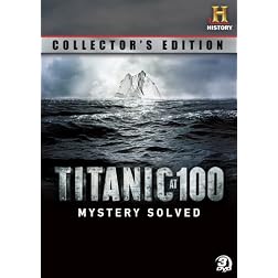 Titanic at 100: Mystery Solved Collector's Edition