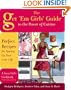 The Get 'Em Girls' Guide to the Power of Cuisine: Perfect Recipes for Spicing Up Your Love Life