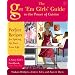 The Get 'Em Girls' Guide to the Power of Cuisine: Perfect Recipes for Spicing Up Your Love Life