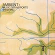 Ambient 1: Music for Airports