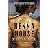 Henna House: A Novel