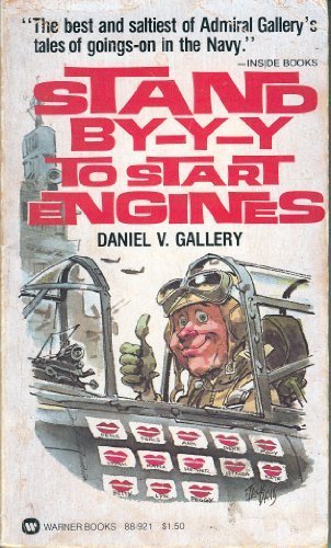 Stand BY-Y-Y to Start Engines