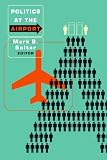 Politics at the Airport