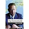 Dag Hammarskj�ld: Leben und Profil