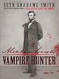 Abraham Lincoln Vampire Hunter (Thorndike Core)