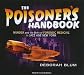 The Poisoner's Handbook: Murder and the Birth of Forensic Medicine in Jazz Age New York