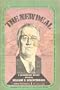 The New Deal: A Documentary History