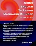 Using English To Learn Mandarin Chinese