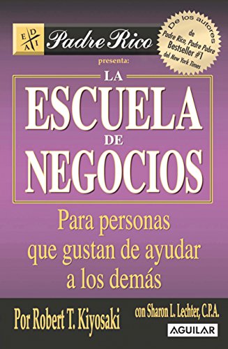 La escuela de negocios (Spanish Edition)