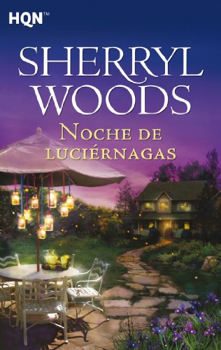 Noche de luciérnagas (Hqn) (Spanish Edition)