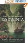 Darwinia: A Novel of a Very Different Twentieth Century