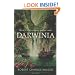 Darwinia: A Novel of a Very Different Twentieth Century