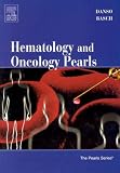 Hematology and Oncology Pearls