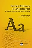 Dictionary of psychoanalysis : a gift for Sigmund Freud's 80th birthday