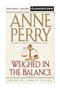 Weighed in the Balance: A Novel