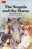 The Noguls and the horse
