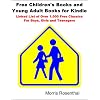 Free Childrens Books and Young Adult Books for Kindle: Linked List of Over 1,000 Free Classics For Boys, Girls and Teens