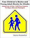 Free Childrens Books and Young Adult Books for Kindle: Linked List of Over 1,000 Free Classics For Boys, Girls and Teens