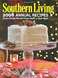 Southern Living 2008 Annual Recipes: Every Single Recipe from 2008