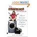 The Accidental Housewife: How to Overcome Housekeeping Hysteria One Task at a Time
