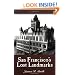 San Francisco's Lost Landmarks