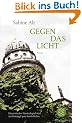 Gegen das Licht