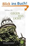 Gegen das Licht