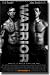 Warrior Flyer - 2011 Movie Teaser - Joel Edgerton Tom Hardy MMA Family Is Worth Fighting Fo B