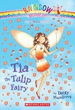 Tia the Tulip Fairy (Rainbow Magic - The Petal Fairies)