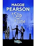 A slip in time