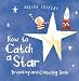 How to Catch a Star Drawing and Colouring Book