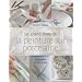 Le grand livre de la peinture sur porcelaine