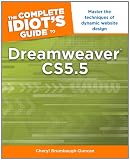 The Complete Idiot's Guide to Dreamweaver CS5.5