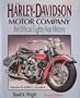 The Harley-Davidson Motor Company: An Official Eighty-Year History