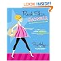 Rock Star Momma: The Hip Guide to Looking Gorgeous Through All Nine Months and Beyond