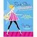Rock Star Momma: The Hip Guide to Looking Gorgeous Through All Nine Months and Beyond
