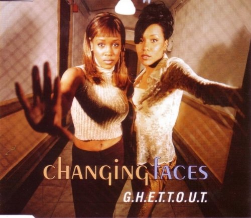 Changing Faces - G.H.E.T.T.O.U.T. (1997)-int031 Lyrics - Zortam Music