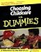 Choosing Childcare For Dummies