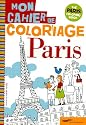 Paris mon cahier de coloriage