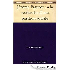 J�r�me Paturot : � la recherche d'une position sociale