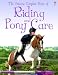 Complete Book of Riding and Pony Care (Usborne Reference)